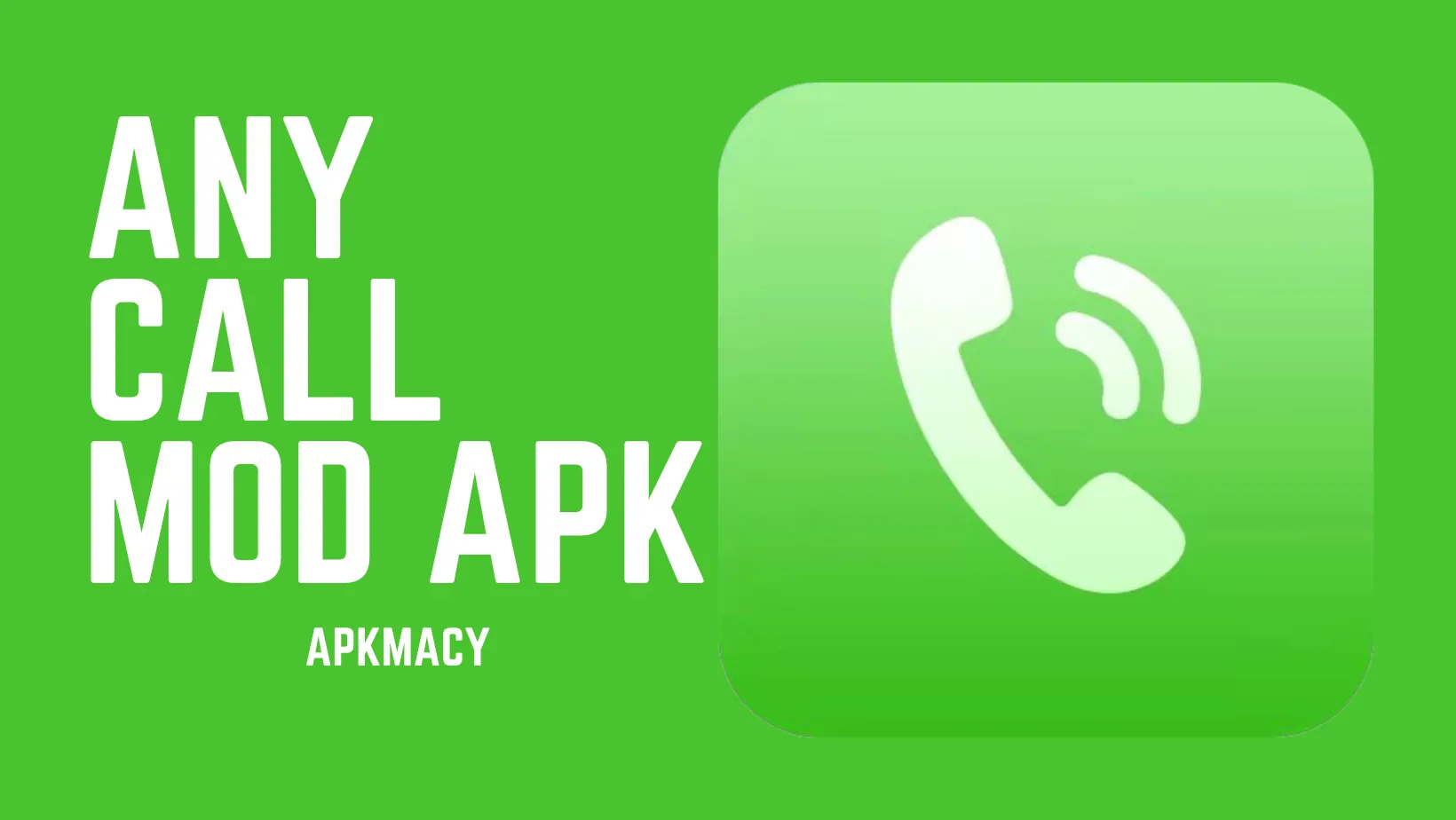 Anycall Mod Apk Download Latest Version